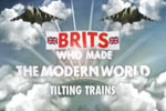 BRITS WHO MADE THE MODERN WORLD