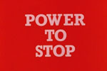 Power To Stop